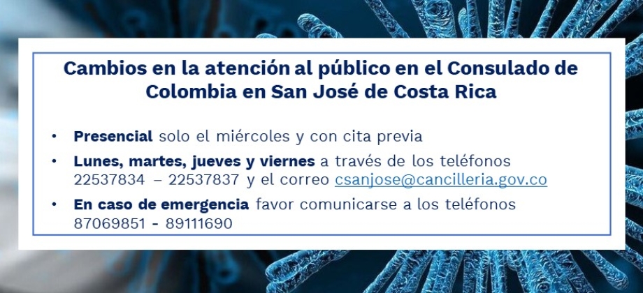 Cambios en la atención al público en el Consulado de Colombia en San José 