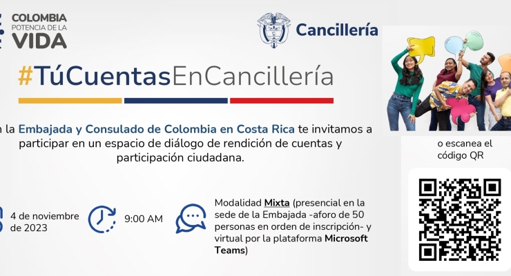 La Embajada y el Consulado de Colombia en Costa Rica invita a la Rendición de Cuentas el 4 de noviembre de 2023