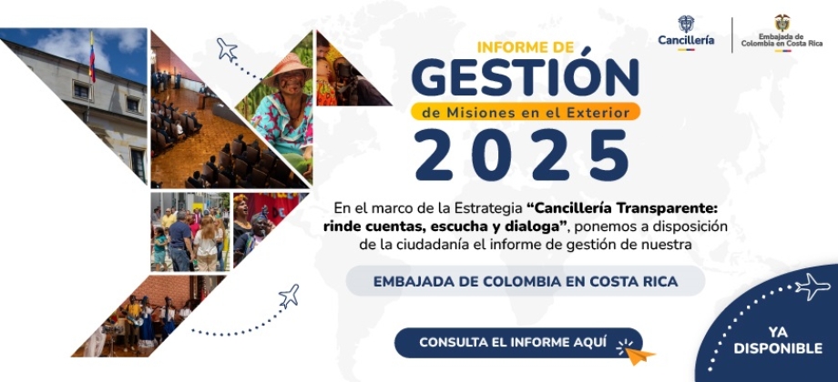 Informe de rendición de cuentas de la Embajada de Colombia en Costa Rica 2025