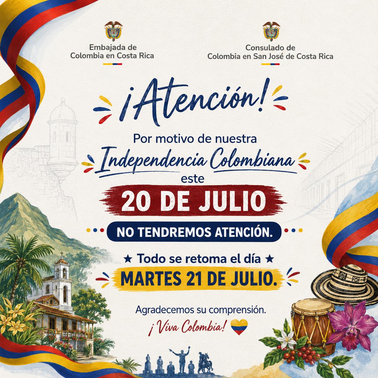 La Embajada de Colombia en Costa Rica y el Consulado en San José no prestarán atención al público el 20 de julio de 2026