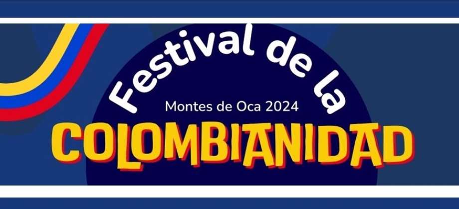 Participa del Dia Nacional del Colombiano Migrante en Costa Rica que se realizará este sábado 19 de octubre de 2024