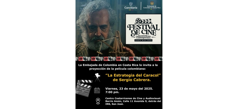 La Embajada de Colombia en Costa Rica invita a la proyección de la película colombiana “La Estrategia del Caracol” el viernes 23 de mayo del 2025